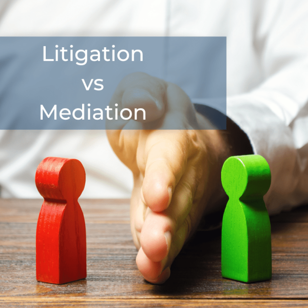 Is mediation better than litigation?
